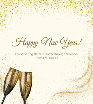 New Year's celebration banner with champagne glasses and text about Empowering Better health and science from FMI Health.
